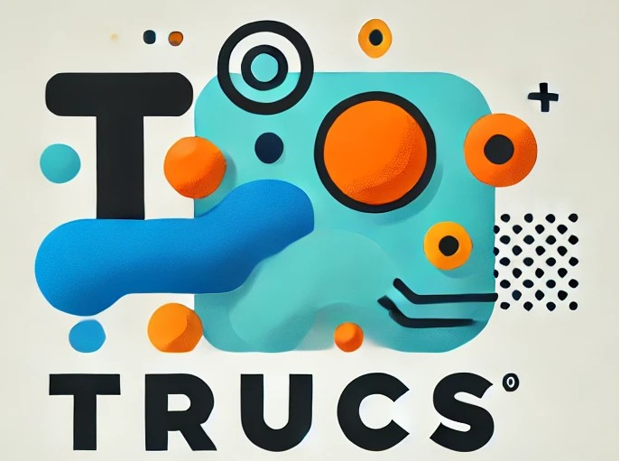 trucs trucs
